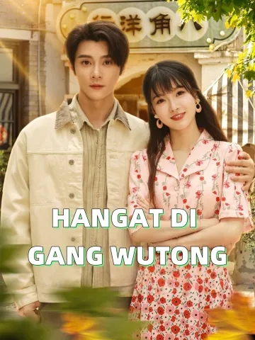 HANGAT DI GANG WUTONG